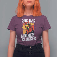 Funny One Bad Mother Clucker T Shirt For Women Chicken Hen Mother's Day