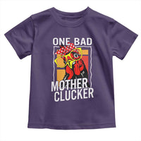 Funny One Bad Mother Clucker Toddler T Shirt Chicken Hen Mother's Day