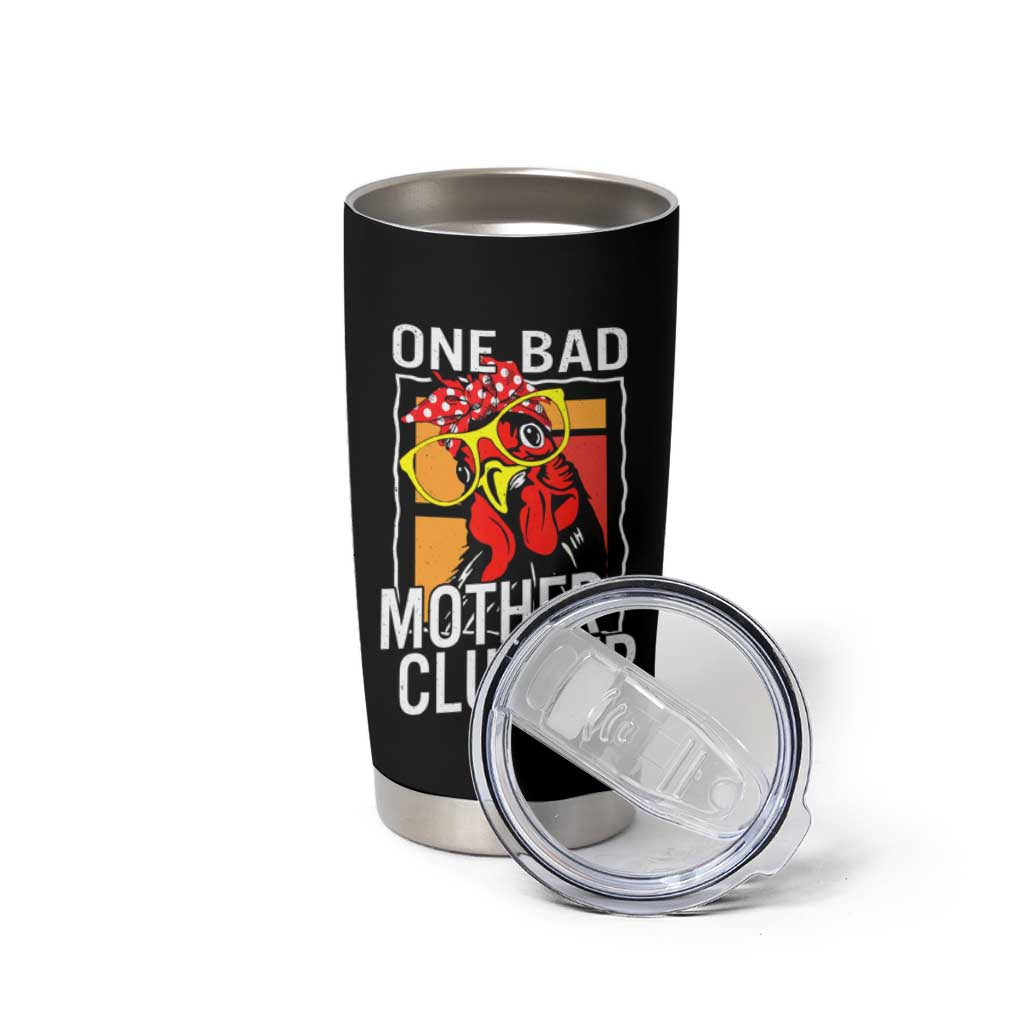 Funny One Bad Mother Clucker Tumbler Cup Chicken Hen Mother's Day
