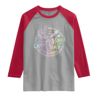 Funny Good Moms Say Bad Words Raglan Shirt Mother's Day Messy Bun Skeleton