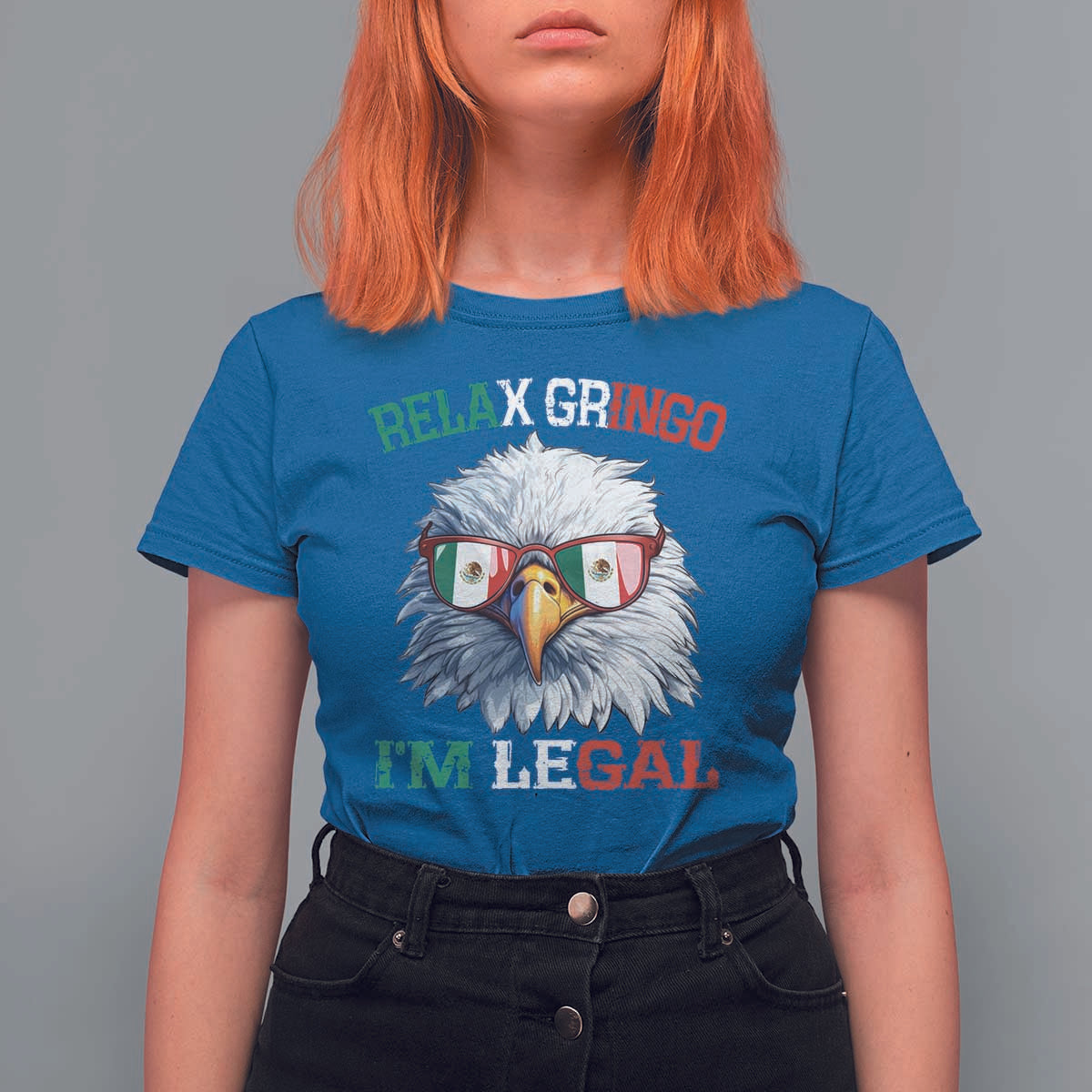 Funny Relax Gringo I'm Legal T Shirt For Women Cinco De Mayo Mexican Immigrant Bald Eagle
