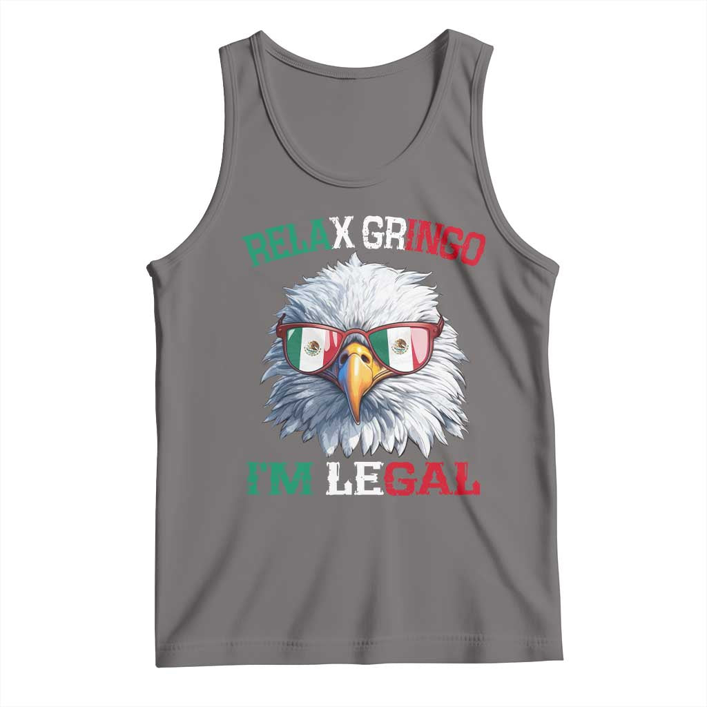Funny Relax Gringo I'm Legal Tank Top Cinco De Mayo Mexican Immigrant Bald Eagle