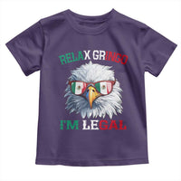 Funny Relax Gringo I'm Legal Toddler T Shirt Cinco De Mayo Mexican Immigrant Bald Eagle
