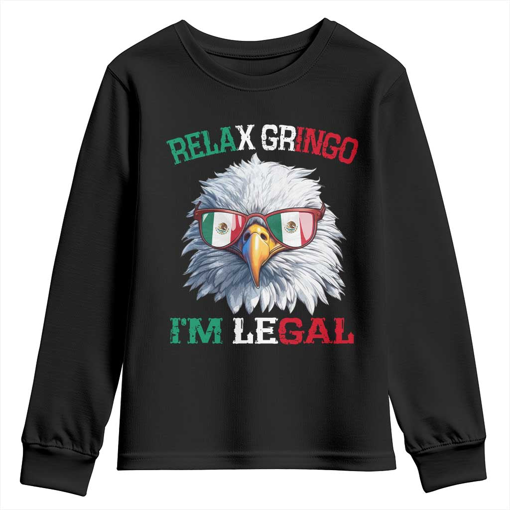 Funny Relax Gringo I'm Legal Youth Sweatshirt Cinco De Mayo Mexican Immigrant Bald Eagle