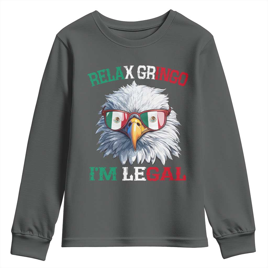 Funny Relax Gringo I'm Legal Youth Sweatshirt Cinco De Mayo Mexican Immigrant Bald Eagle