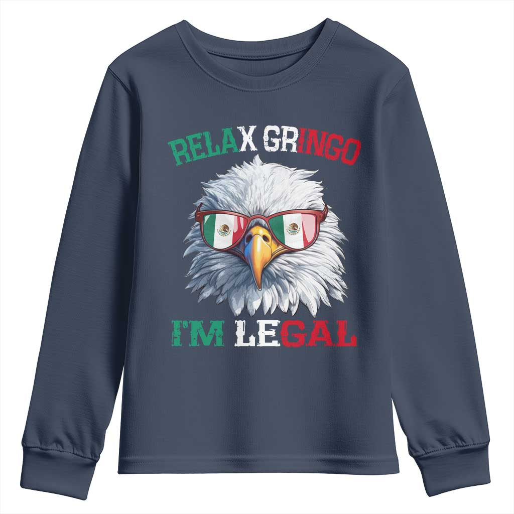 Funny Relax Gringo I'm Legal Youth Sweatshirt Cinco De Mayo Mexican Immigrant Bald Eagle