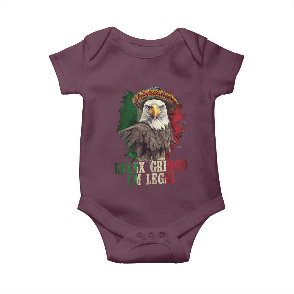 Funny Relax Gringo I'm Legal Baby Onesie Cinco De Mayo Mexican Immigrant Eagle