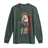 Funny Relax Gringo I'm Legal Long Sleeve Shirt Cinco De Mayo Mexican Immigrant Eagle