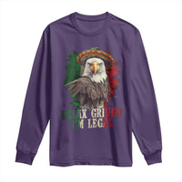 Funny Relax Gringo I'm Legal Long Sleeve Shirt Cinco De Mayo Mexican Immigrant Eagle