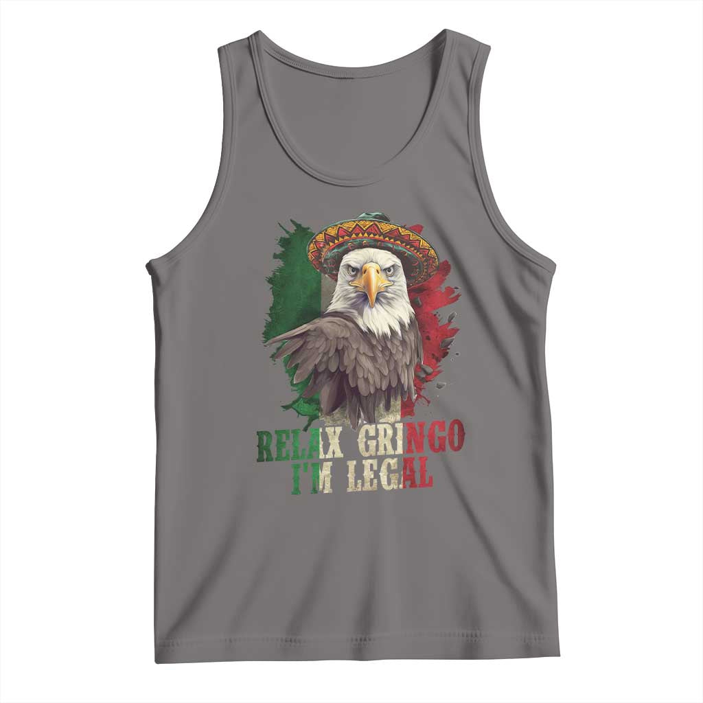 Funny Relax Gringo I'm Legal Tank Top Cinco De Mayo Mexican Immigrant Eagle