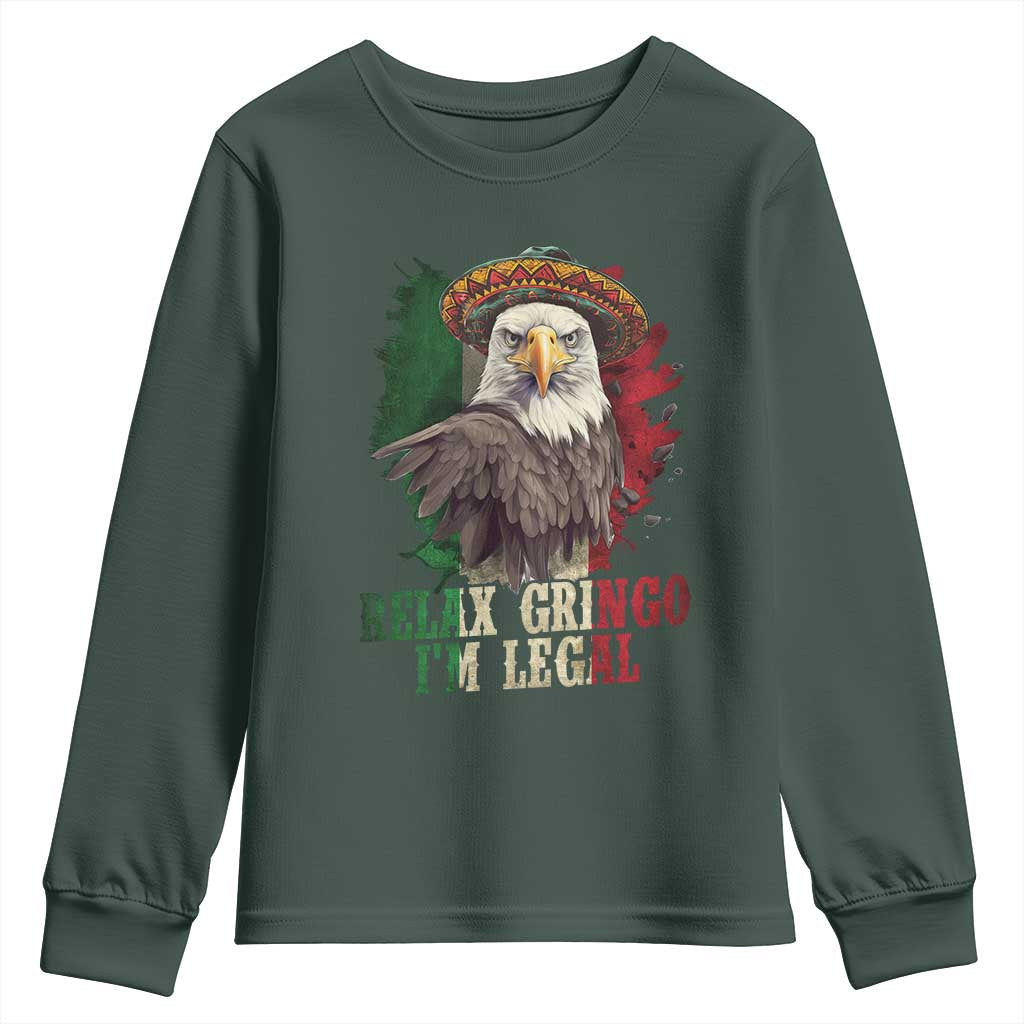 Funny Relax Gringo I'm Legal Youth Sweatshirt Cinco De Mayo Mexican Immigrant Eagle