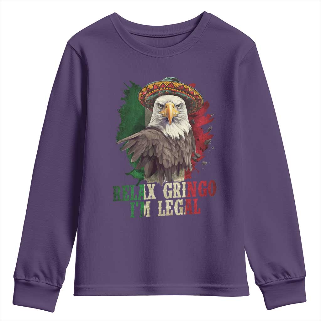 Funny Relax Gringo I'm Legal Youth Sweatshirt Cinco De Mayo Mexican Immigrant Eagle