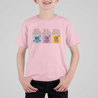 Funny Chemist Mom T Shirt For Kid Mother Flowers Periodic Table
