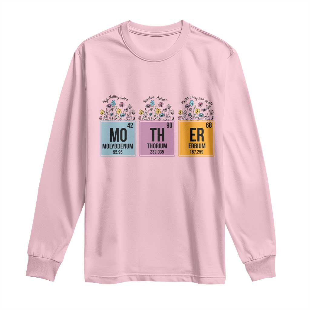 Funny Chemist Mom Long Sleeve Shirt Mother Flowers Periodic Table