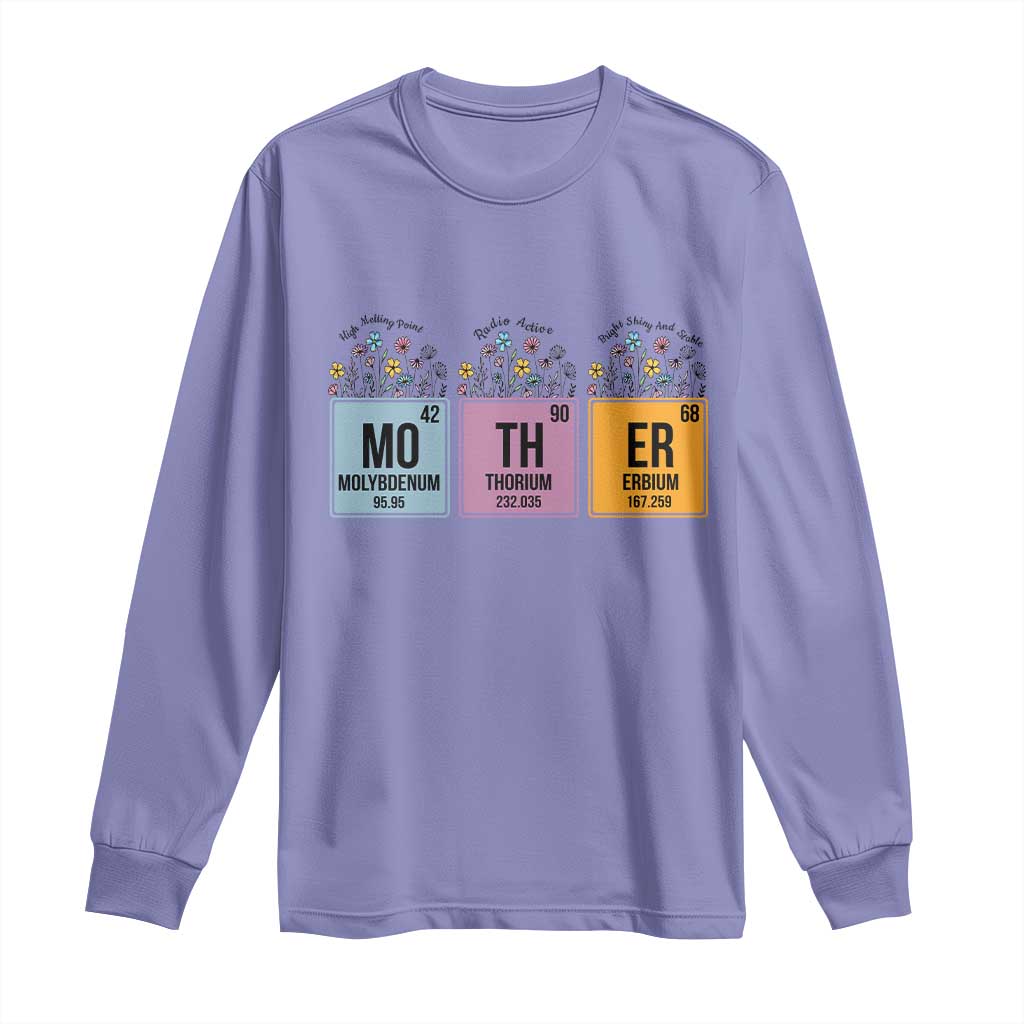 Funny Chemist Mom Long Sleeve Shirt Mother Flowers Periodic Table