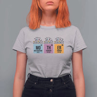 Funny Chemist Mom T Shirt For Women Mother Flowers Periodic Table