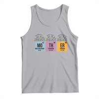Funny Chemist Mom Tank Top Mother Flowers Periodic Table