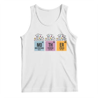 Funny Chemist Mom Tank Top Mother Flowers Periodic Table