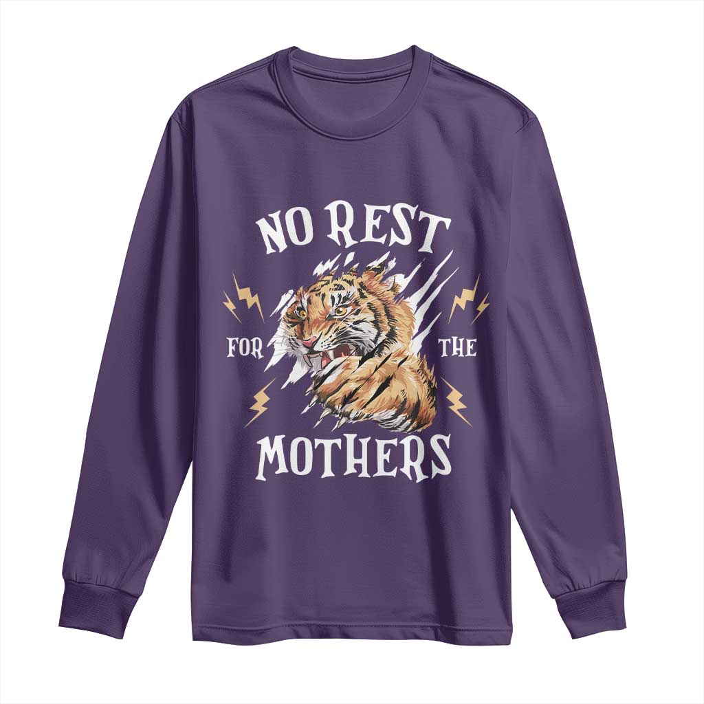 Funny No Rest For The Mothers Long Sleeve Shirt Mama Tiger Mother's Day