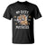 Funny No Rest For The Mothers T Shirt Mama Tiger Mother's Day