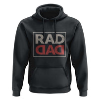 Rad Dad Hoodie Father's Day Vintage - Wonder Print Shop
