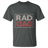 Rad Dad T Shirt Father's Day Vintage - Wonder Print Shop