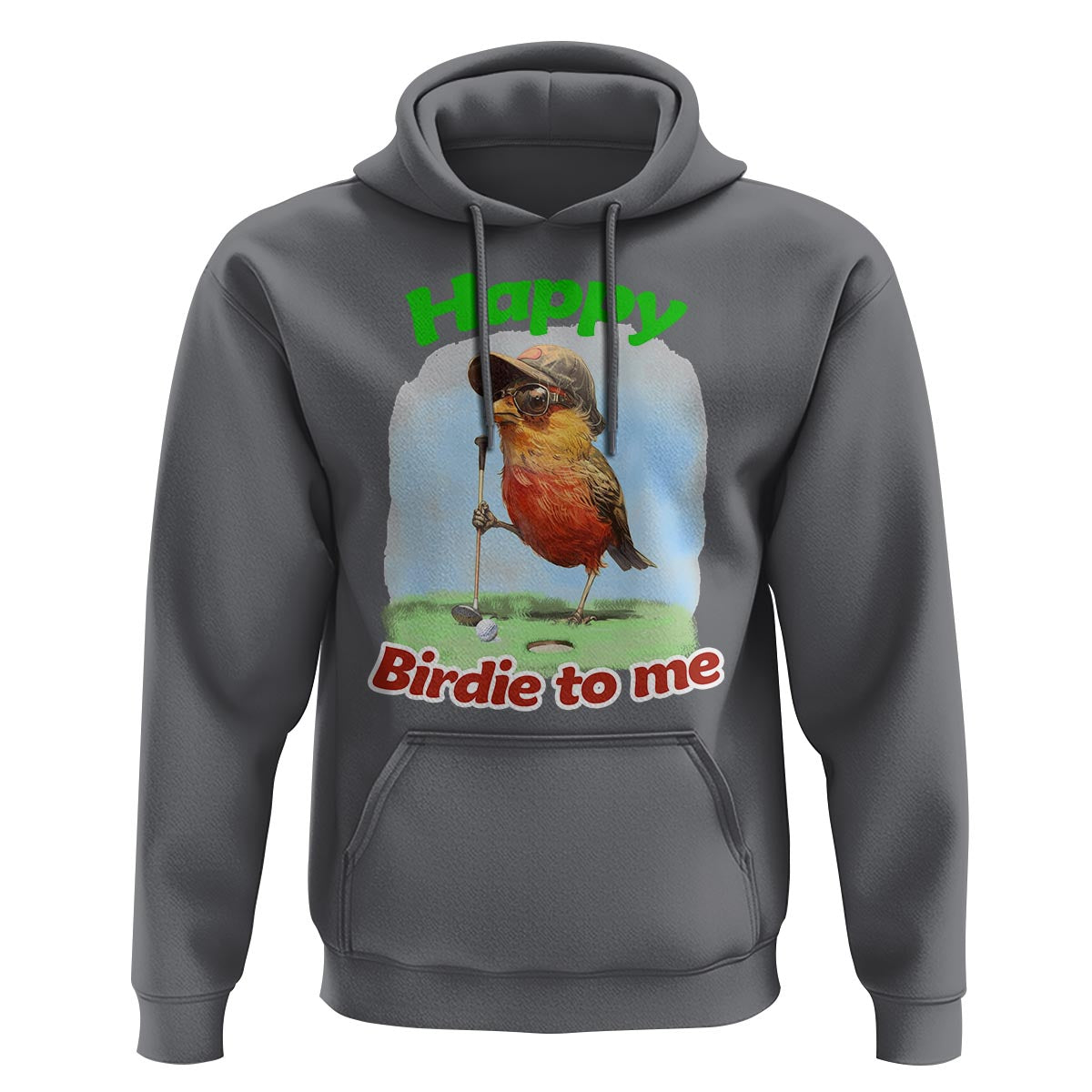 Funny Golf Birthday Hoodie Happy Birdie To Me Golf Player - Wonder Print Shop