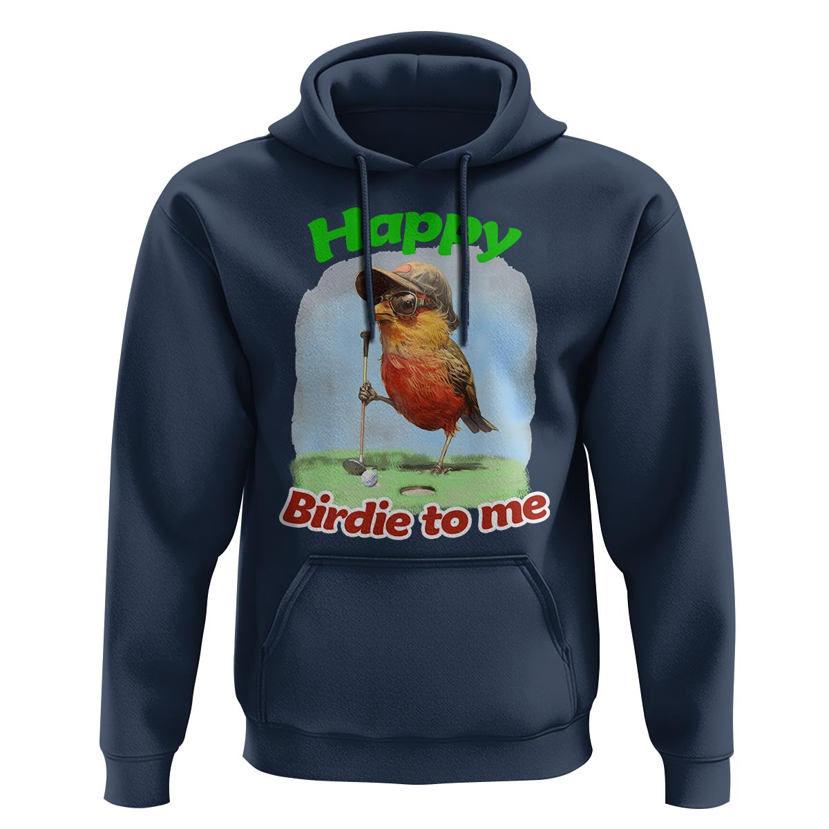 Funny Golf Birthday Hoodie Happy Birdie To Me Golf Player - Wonder Print Shop