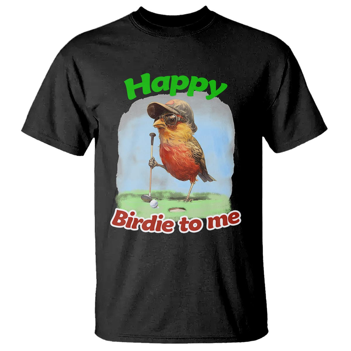 Funny Golf Birthday T Shirt Happy Birdie To Me Golf Player - Wonder Print Shop