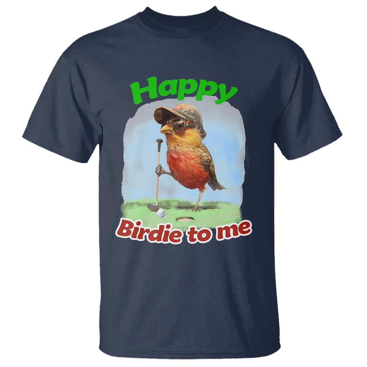Funny Golf Birthday T Shirt Happy Birdie To Me Golf Player - Wonder Print Shop