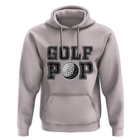 Golf Dad Hoodie Golf Pop Master Father's Day - Wonder Print Shop