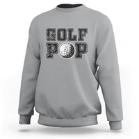 Golf Dad Sweatshirt Golf Pop Master Father's Day - Wonder Print Shop