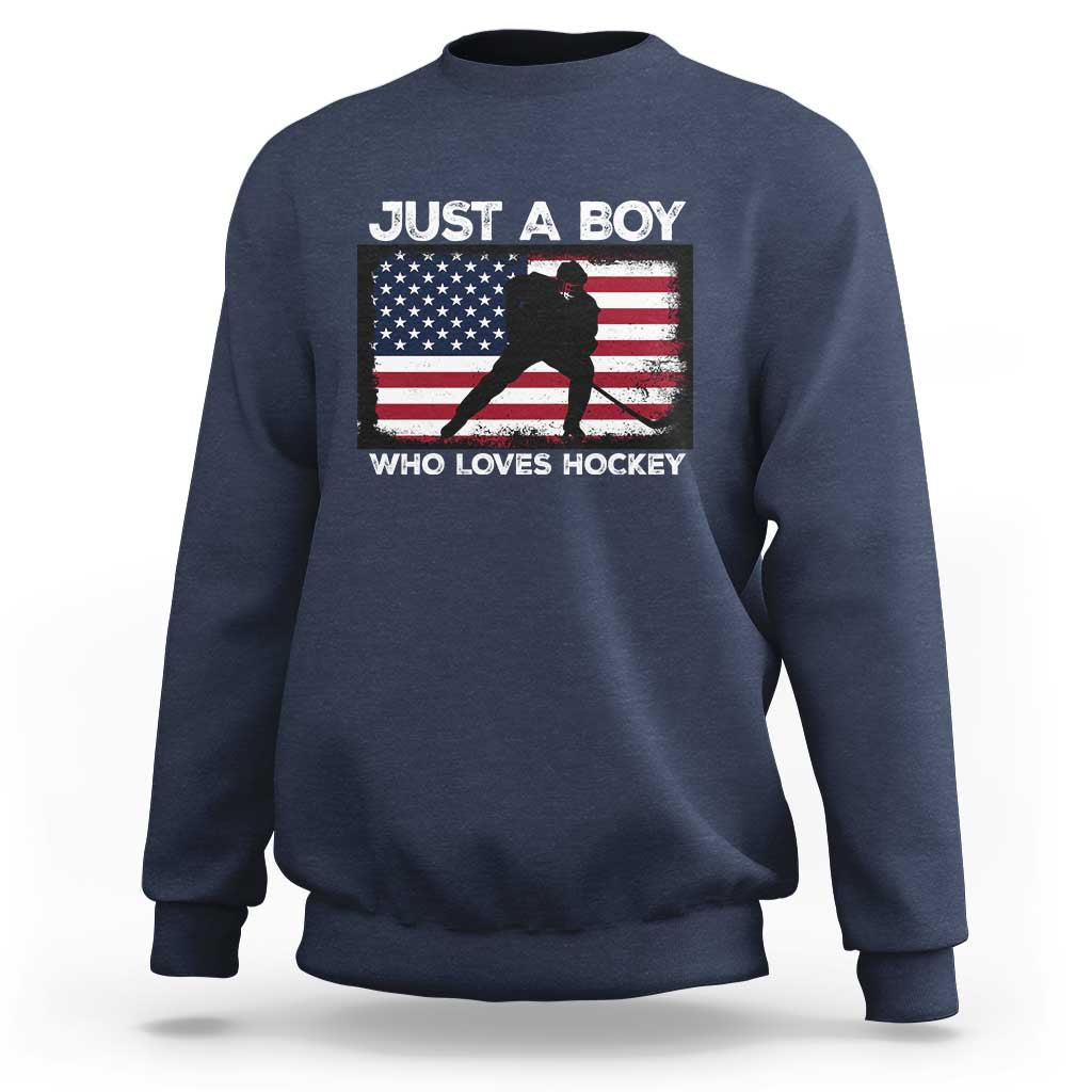 Ice Hockey Lover Sweatshirt Just A Boy Who Loves Hockey USA Flag - Wonder Print Shop