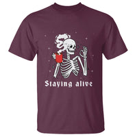 Funny Skull T Shirt Staying Alive Skeleton Drink Coffee - Wonder Print Shop