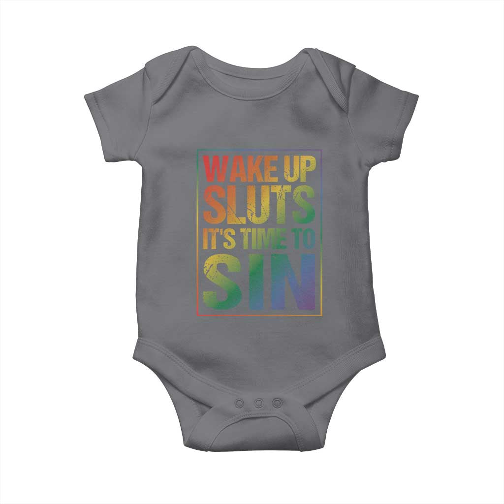 Funny Wake Up Sluts Its Time To Sin LGBTQ Baby Onesie