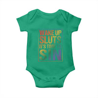 Funny Wake Up Sluts Its Time To Sin LGBTQ Baby Onesie