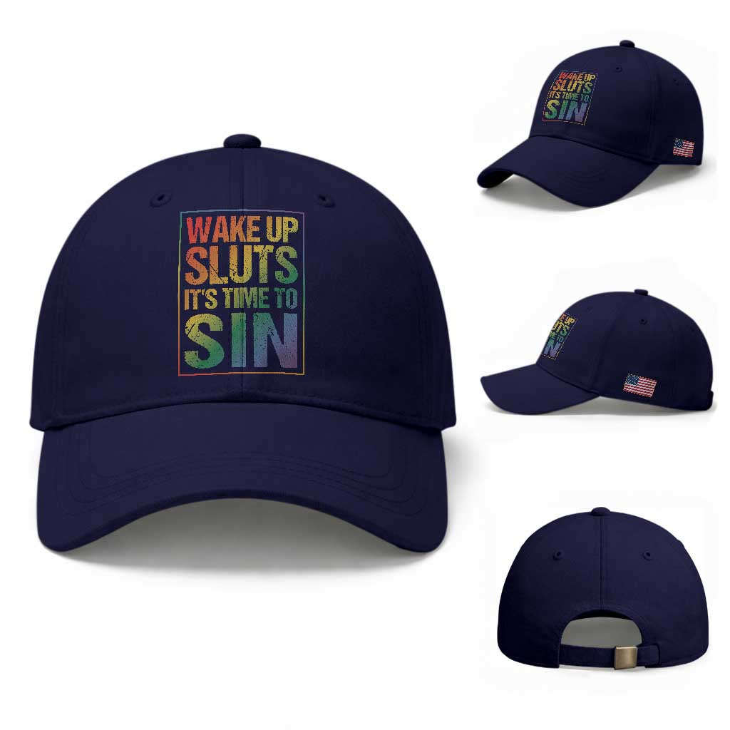 Funny Wake Up Sluts Its Time To Sin LGBTQ Baseball Cap