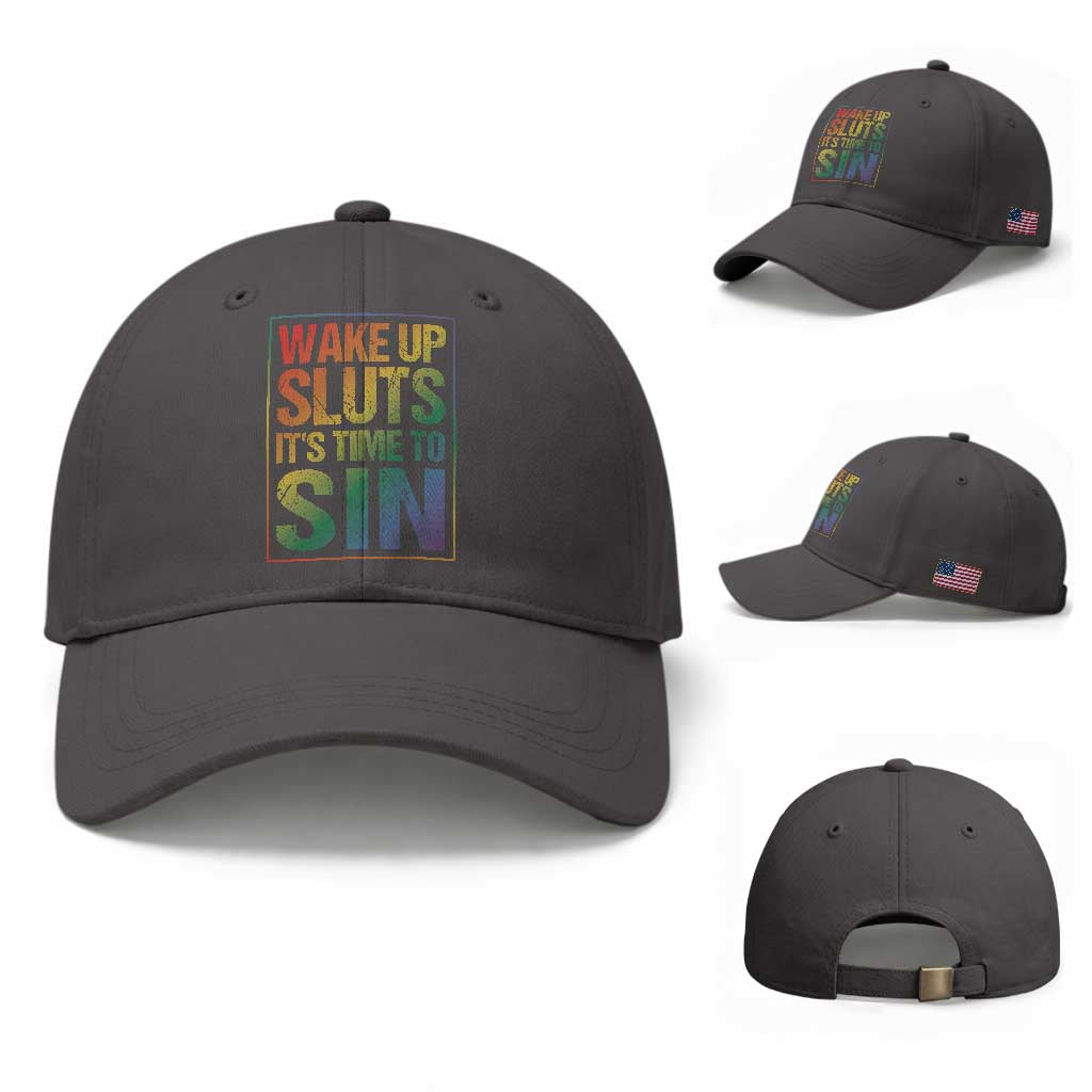 Funny Wake Up Sluts Its Time To Sin LGBTQ Baseball Cap