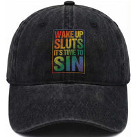 Funny Wake Up Sluts Its Time To Sin LGBTQ Washed Cotton Baseball Cap