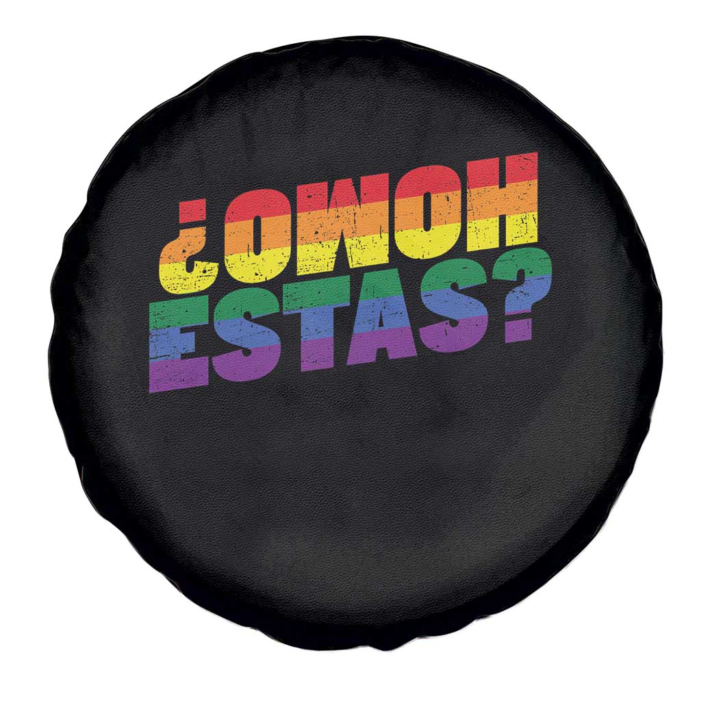 Funny Spanish Mexican Homo Estas Spare Tire Cover Gay Pride Ally LGBTQ Month