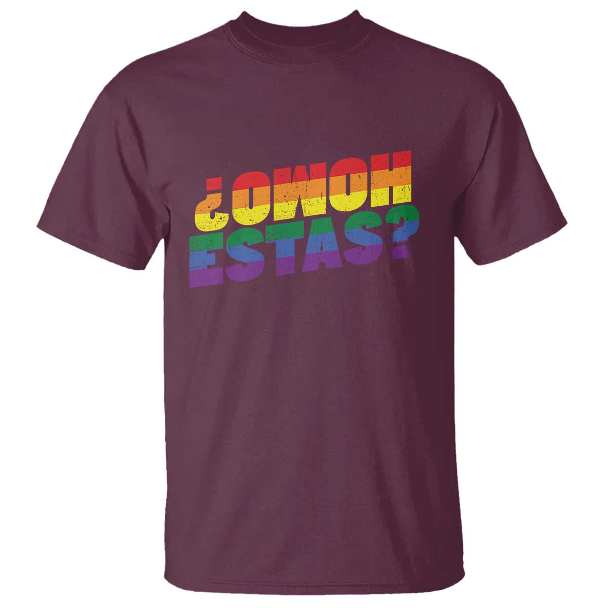 Funny Spanish Mexican Homo Estas T Shirt Gay Pride Ally LGBTQ Month