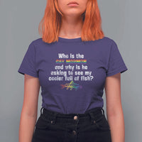 Funny Who Is The Gay Mormon And Why Is He Asking To See My Cooler Full Of Fish T Shirt For Women LGBT Rainbow Fish