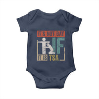 Funny Security Its Not Gay It Is TSA Baby Onesie Security Airline - Wonder Print Shop