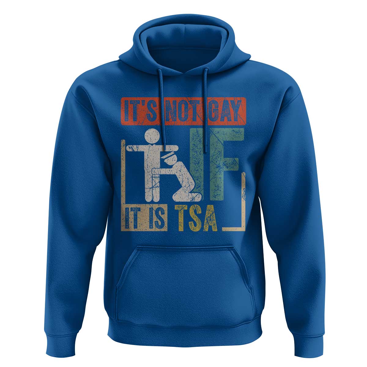 Funny Security Its Not Gay It Is TSA Hoodie Security Airline - Wonder Print Shop