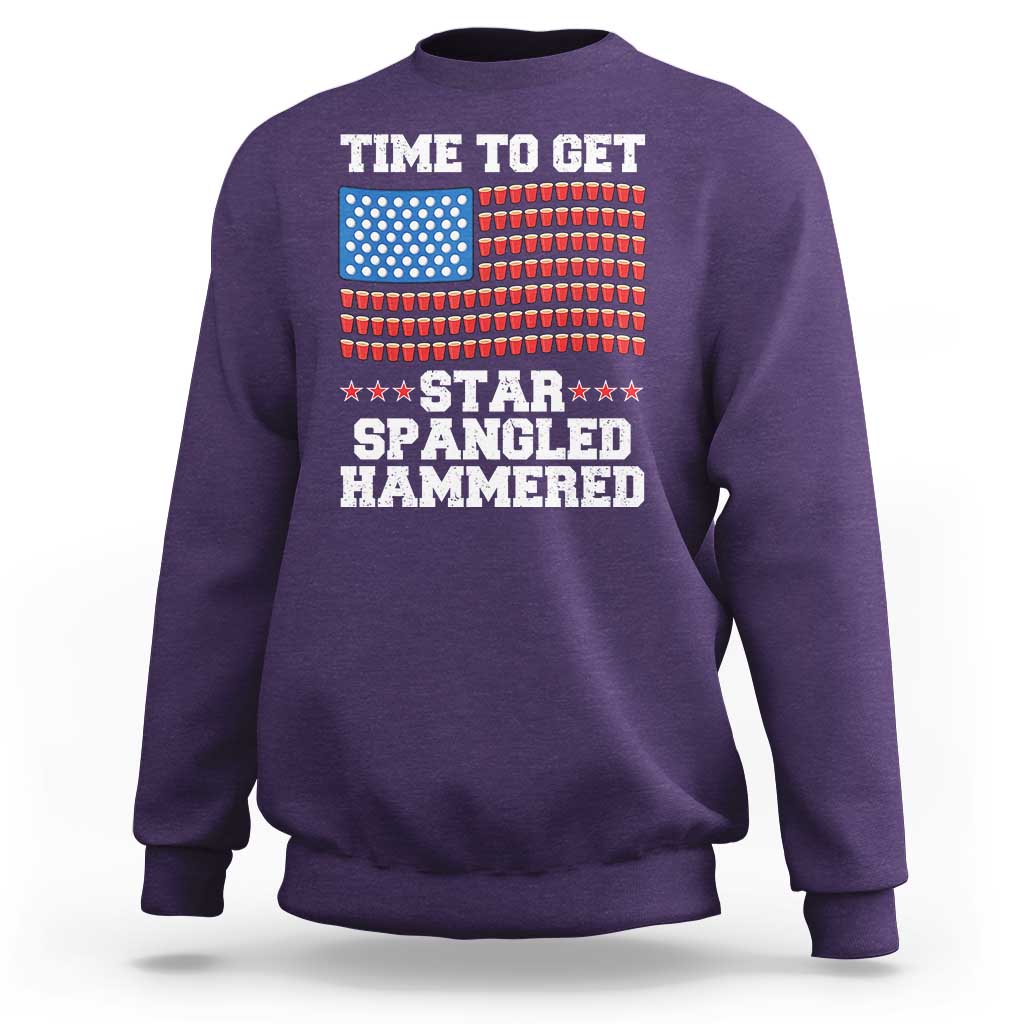 Funny Time To Get Star Spangled Hammered Sweatshirt 4th of July Drinking Beer Pong Red Cup American Flag - Wonder Print Shop