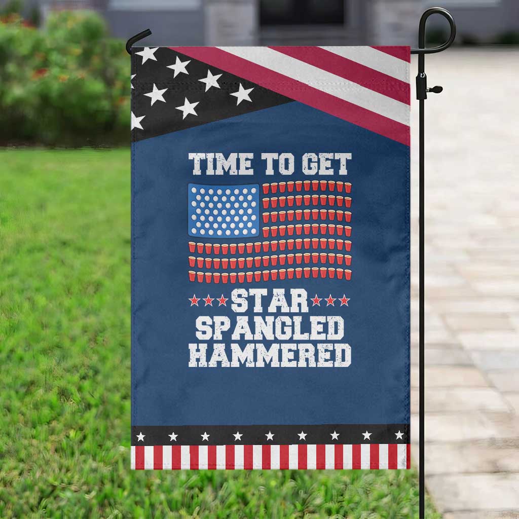 Funny Time To Get Star Spangled Hammered Garden Flag 4th of July Drinking Beer Pong Red Cup American Flag