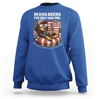 Funny In Dog Beers I've Only Had One Sweatshirt 4th Of July Drinking Dachshund Beer American Flag - Wonder Print Shop
