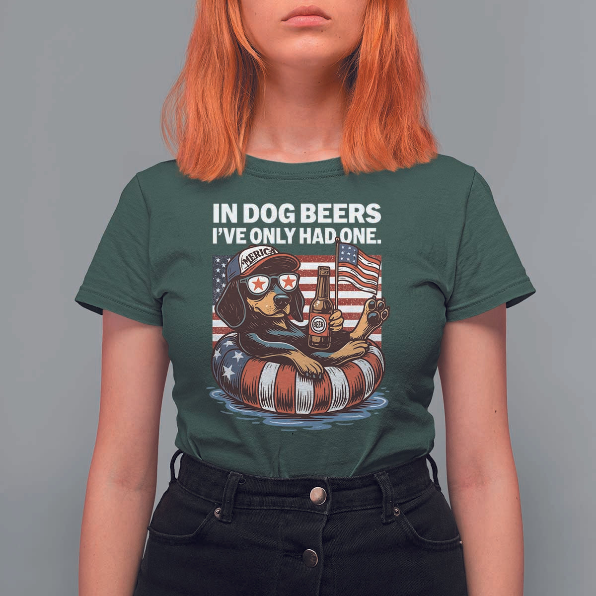 Funny In Dog Beers I've Only Had One T Shirt For Women 4th Of July Drinking Dachshund Beer American Flag - Wonder Print Shop