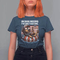 Funny In Dog Beers I've Only Had One T Shirt For Women 4th Of July Drinking Dachshund Beer American Flag - Wonder Print Shop