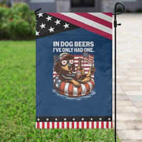 Funny In Dog Beers I've Only Had One Garden Flag 4th Of July Drinking Dachshund Beer American Flag